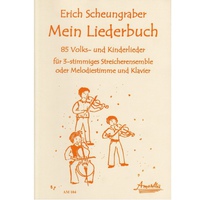 Erich Scheungraber: Mein Liederbuch fr Ensemble