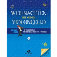 Andrea Holzer-Rhomberg: Weihnachten mit meinem Violoncello